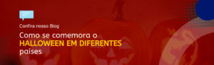 Leia mais sobre o artigo Como se comemora o Halloween em diferentes países