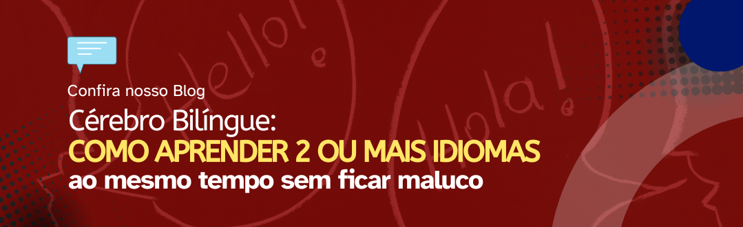 No momento, você está visualizando Cérebro Bilíngue: Como Aprender 2 (ou Mais!) Idiomas ao Mesmo Tempo Sem Ficar Maluco